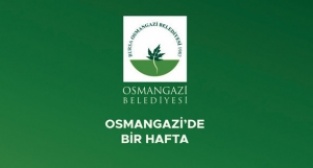 Osmangazi'de Bir Hafta (25-31 Ekim 2021)